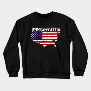 IMMIGRANTS Crewneck Sweatshirt